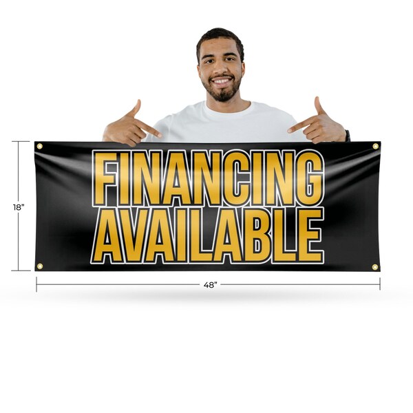 Signmission Financing Available, 18 Inch x 48 Inch, Vinyl Banner - B-30626