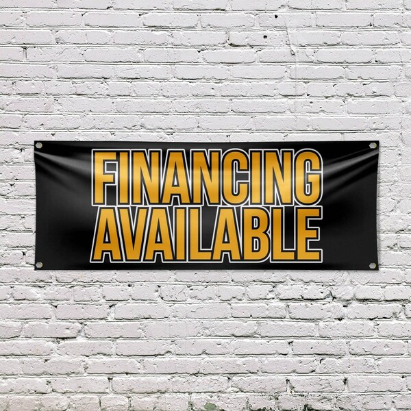 Signmission Financing Available, 18 Inch x 48 Inch, Vinyl Banner - B-30626
