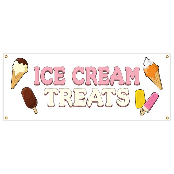 Signmission Ice Cream Treats Banner Heavy Duty 13 Oz Vinyl with Grommets - B-ICE CREAM TREATS