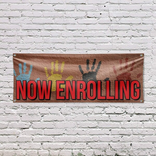 Signmission Now Enrolling, 18 Inch x 48 Inch, Vinyl Banner - B-30760