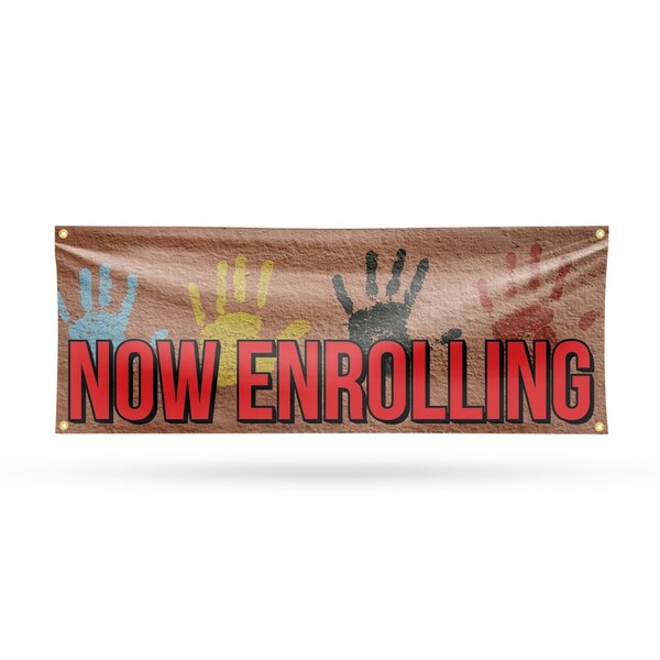 Signmission Now Enrolling, 18 Inch x 48 Inch, Vinyl Banner - B-30760