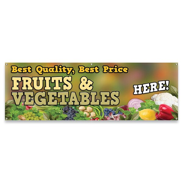 Signmission Best Quality Best Price Fruits & Vegetables Banner Concession Stand Food Truck Single Sided - B-72-30019