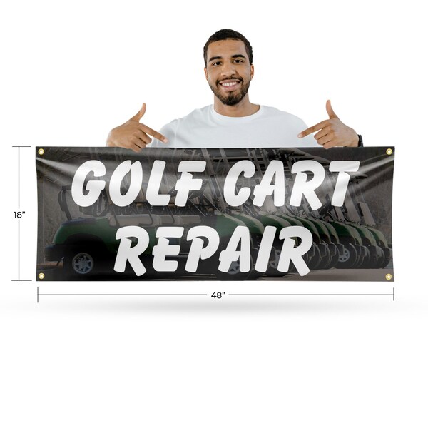 Signmission Golf Cart Repair, 18 Inch x 48 Inch, Vinyl Banner - B-30676