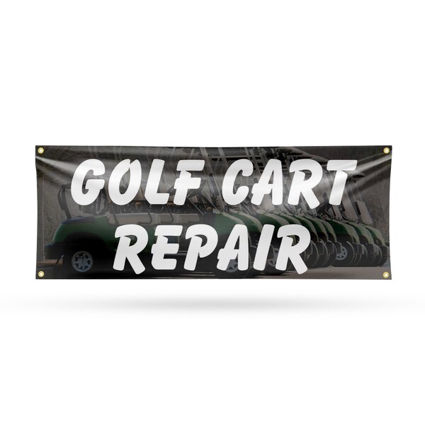 Signmission Golf Cart Repair, 18 Inch x 48 Inch, Vinyl Banner - B-30676