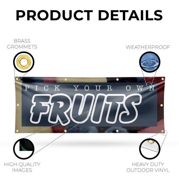Signmission Pick Your Own Fruits, 36 Inch x 96 Inch, Vinyl Banner - B-96-30791