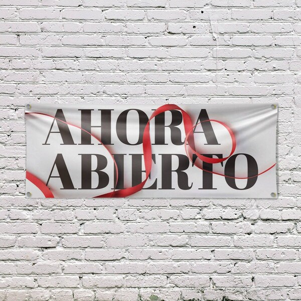 Signmission Ahora Abierto, 18 Inch x 48 Inch, Vinyl Banner - B-30455
