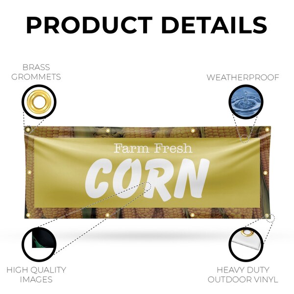 Signmission Farm Fresh Corn, 36 Inch x 96 Inch, Vinyl Banner - B-96-30589