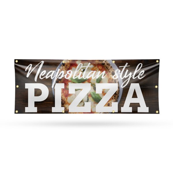 Signmission Neapolitan Pizza, 36 Inch x 96 Inch, Vinyl Banner - B-96-30749