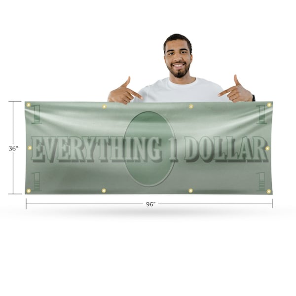 Signmission Everything 1 Dollar, 36 Inch x 96 Inch, Vinyl Banner - B-96-30565