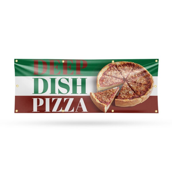 Signmission Deep Dish Pizza, 36 Inch x 96 Inch, Vinyl Banner - B-96-30535