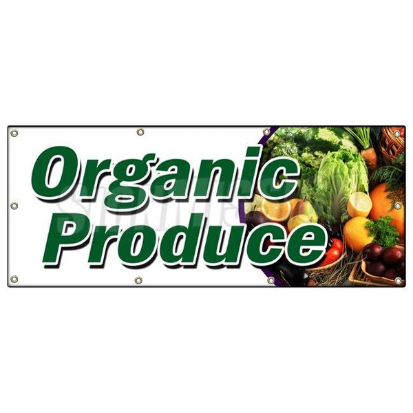 Signmission ORGANIC PRODUCE BANNER SIGN vegetables fruit dairy eggs milk bananas - B-96 ORGANIC PRODUCE