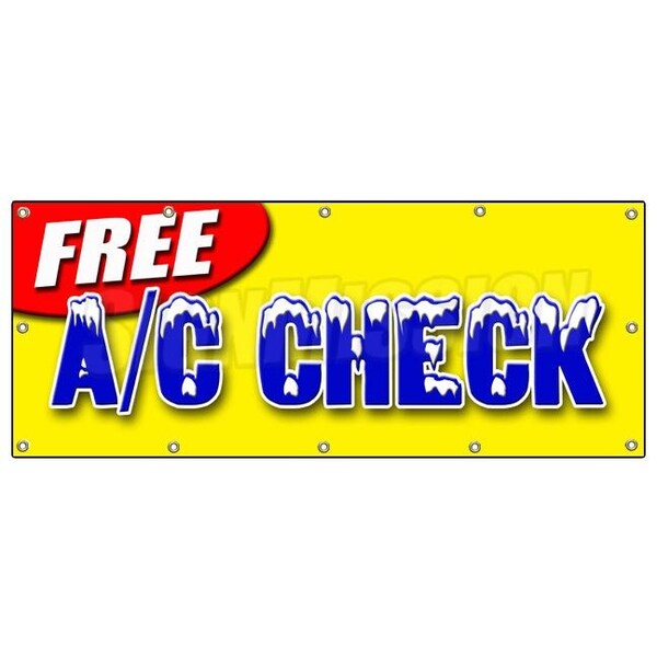 Signmission FREE A/C CHECK BANNER SIGN air conditioning diagnosis repair freon cold - B-120 FREE AC CHECK