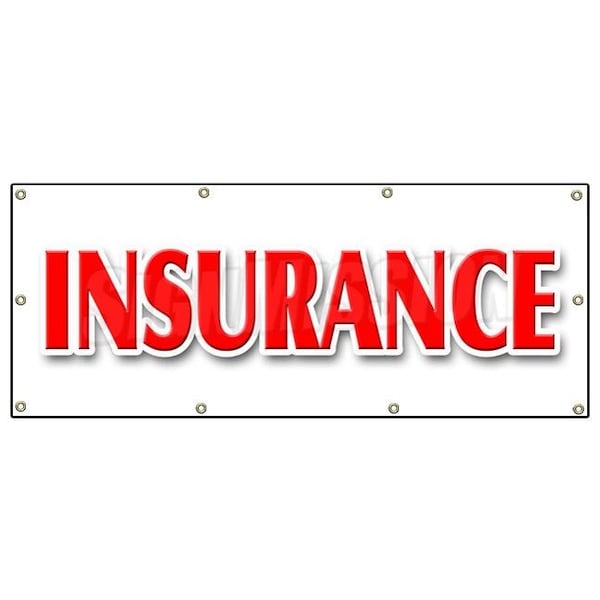 Signmission INSURANCE BANNER SIGN life casualty auto broker agent sales high risk - B-96 INSURANCE