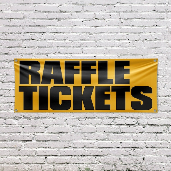 Signmission Raffle Tickets, 18 Inch x 48 Inch, Vinyl Banner - B-30828