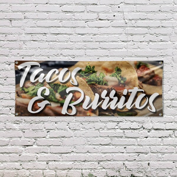 Signmission Tacos and Burritos, 24 Inch x 72 Inch, Vinyl Banner - B-72-30877