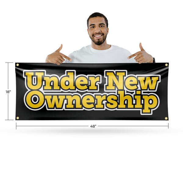 Signmission Under New Ownership, 18 Inch x 48 Inch, Vinyl Banner - B-30899