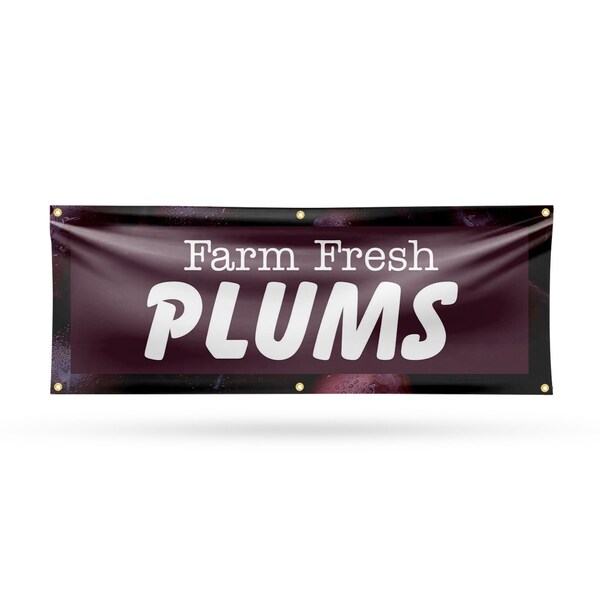 Signmission Farm Fresh Plums, 24 Inch x 72 Inch, Vinyl Banner - B-72-30609