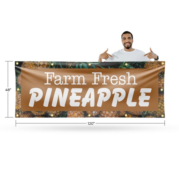 Signmission Farm Fresh Pineapples, 48 Inch x 120 Inch, Vinyl Banner - B-120-30608