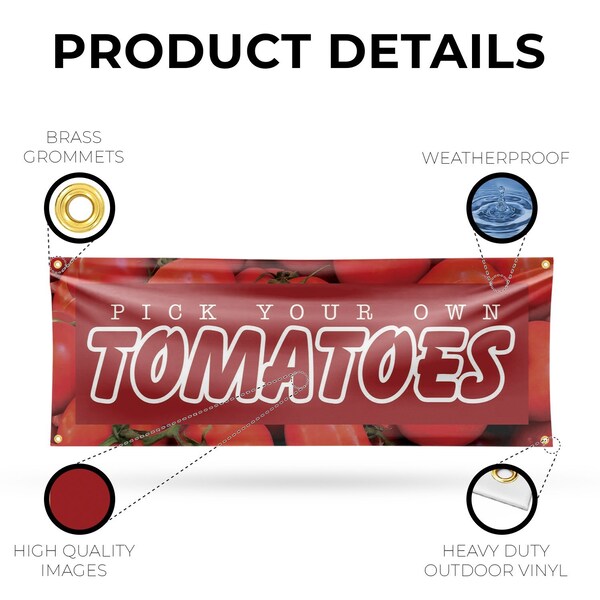 Signmission Pick Your Own Tomatoes, 18 Inch x 48 Inch, Vinyl Banner - B-30800
