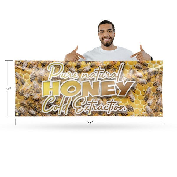 Signmission Pure Natural Honey Cold Extracted, 24 Inch x 72 Inch, Vinyl Banner - B-72-30826