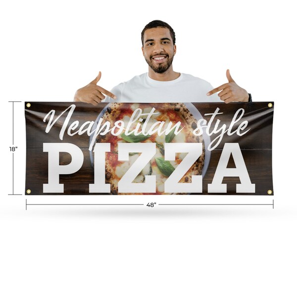 Signmission Neapolitan Pizza, 18 Inch x 48 Inch, Vinyl Banner - B-30749