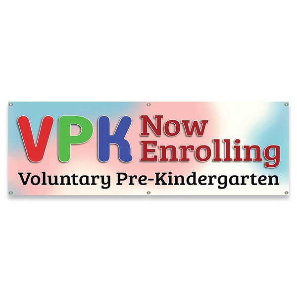 Signmission VPK Now Enrolling Banner Concession Stand Food Truck Single Sided - B-72-30176