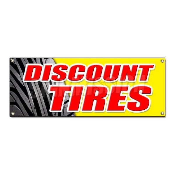 Signmission DISCOUNT TIRES BANNER SIGN sale installation balance alignment service - B-DISCOUNT TIRES