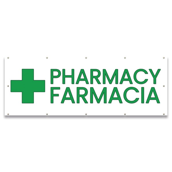 Signmission Pharmacy Farmacia Banner Concession Stand Food Truck Single Sided - B-120-30129