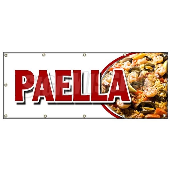 Signmission PAELLA BANNER SIGN spanish seafood clam shrimp mussel rice special food - B-120 PAELLA