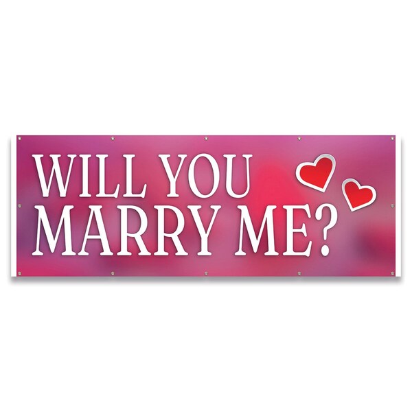 Signmission Will You Marry Me Banner Concession Stand Food Truck Single Sided - B-120-30191