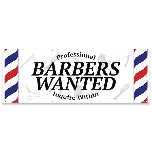Signmission Professional Barbers Wanted Banner Concession Stand Food Truck Single Sided - B-96-30135