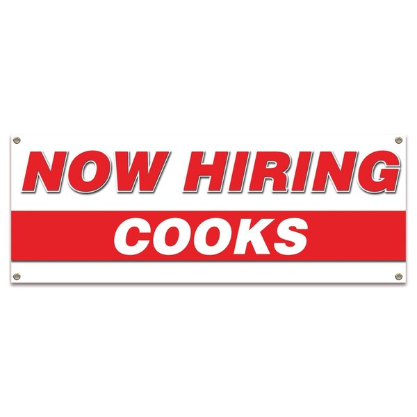 Signmission Now Hiring Cooks Banner Apply Inside Accepting Application Single Sided - B-30222