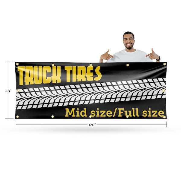 Signmission Truck Tires Mid Size Full Size, 48 Inch x 120 Inch, Vinyl Banner - B-120-30896