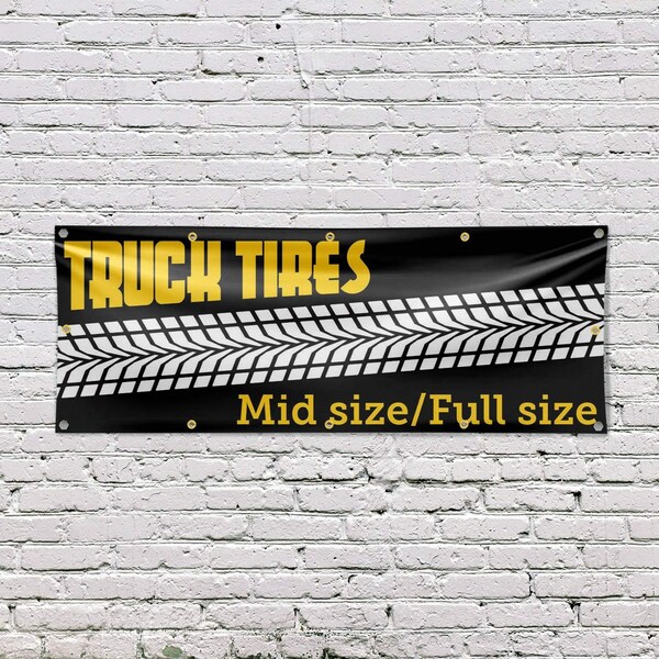 Signmission Truck Tires Mid Size Full Size, 48 Inch x 120 Inch, Vinyl Banner - B-120-30896