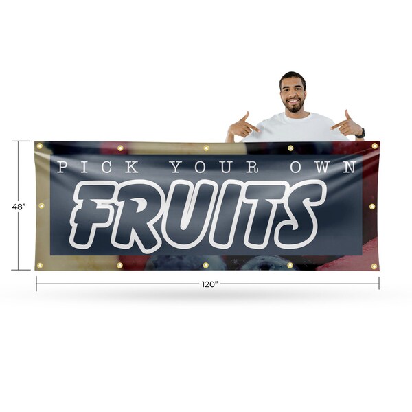 Signmission Pick Your Own Fruits, 48 Inch x 120 Inch, Vinyl Banner - B-120-30791