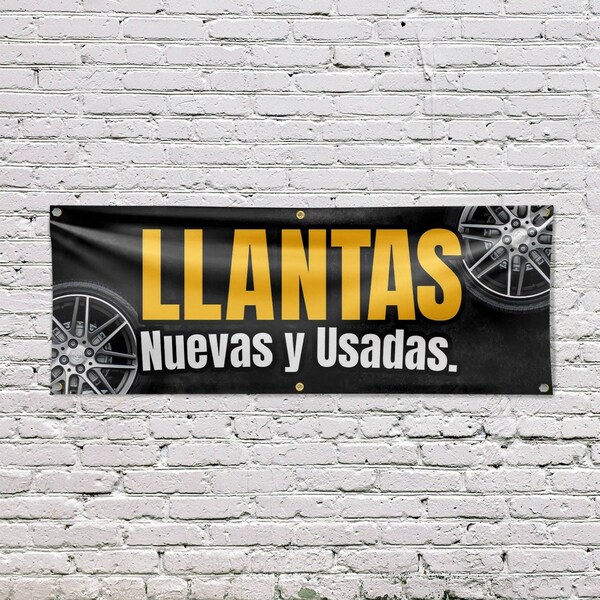 Signmission Llantas Nuevas y Usadas, 24 Inch x 72 Inch, Vinyl Banner - B-72-30726