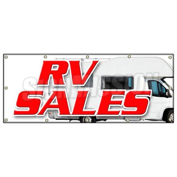 Signmission RV SALES BANNER SIGN new used reconditioned motorhome financing sale - B-120 RV SALES