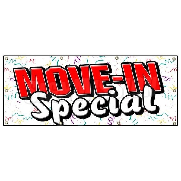 Signmission MOVE-IN-SPECIAL BANNER SIGN apartment rental rent storage rent home - B-96 MOVE-IN-SPECIAL
