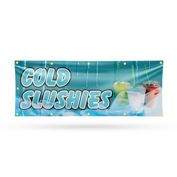 Signmission Cold Slushies, 48 Inch x 120 Inch, Vinyl Banner - B-120-30518