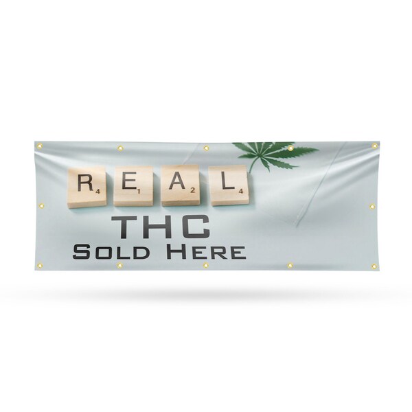 Signmission Real THC, 48 Inch x 120 Inch, Vinyl Banner - B-120-30830