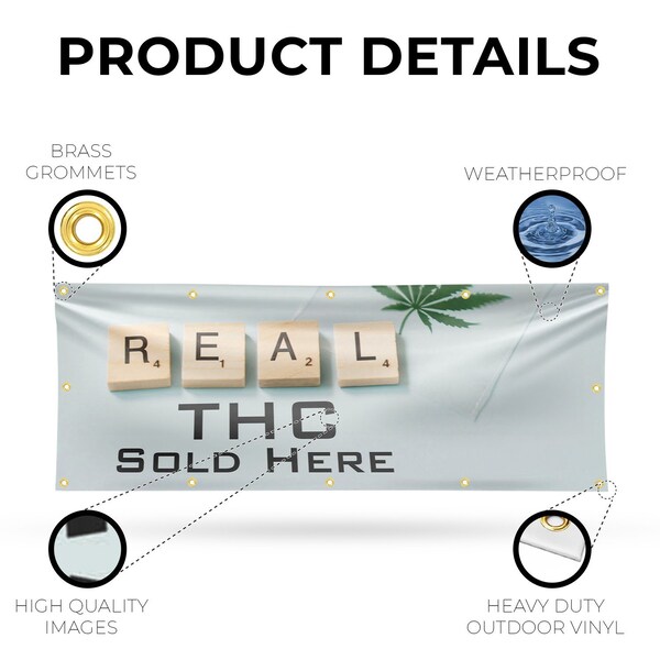 Signmission Real THC, 48 Inch x 120 Inch, Vinyl Banner - B-120-30830