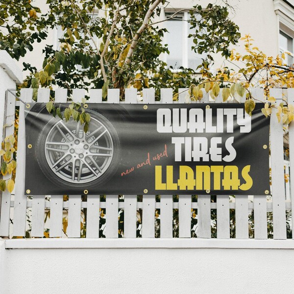 Signmission Quality Tires llantas, 48 Inch x 120 Inch, Vinyl Banner - B-120-30827