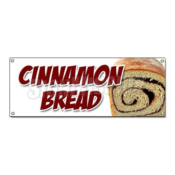 Signmission CINNAMON BREAD BANNER SIGN fresh baked bakery still warm homemade - B-CINNAMON BREAD