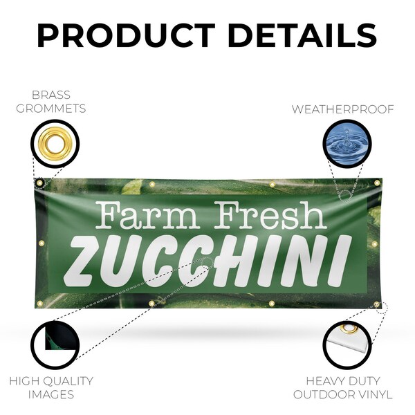 Signmission Farm Fresh Zucchini, 36 Inch x 96 Inch, Vinyl Banner - B-96-30622