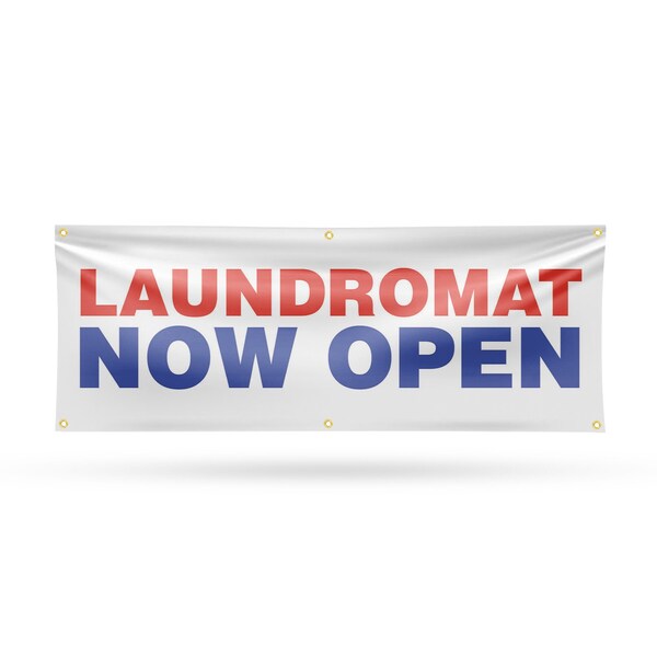 Signmission Laundromat Now Open, 24 Inch x 72 Inch, Vinyl Banner - B-72-30724