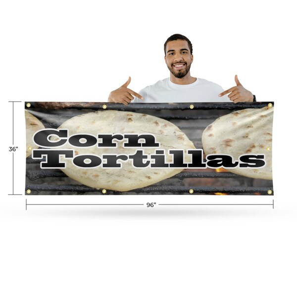 Signmission Corn Tortillas, 36 Inch x 96 Inch, Vinyl Banner - B-96-30531