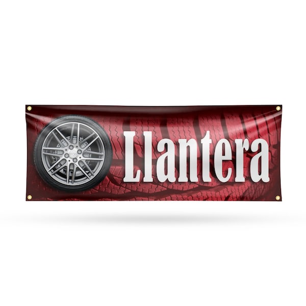 Signmission Llantera, 18 Inch x 48 Inch, Vinyl Banner - B-30727