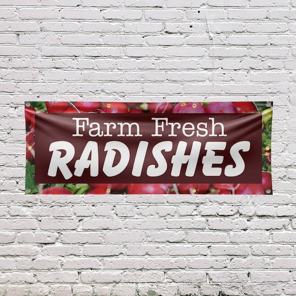 Signmission Farm Fresh Radishes, 36 Inch x 96 Inch, Vinyl Banner - B-96-30613