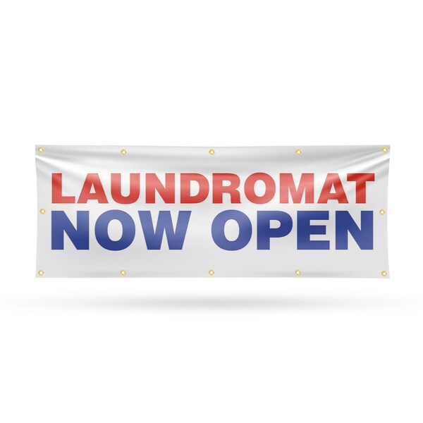 Signmission Laundromat Now Open, 48 Inch x 120 Inch, Vinyl Banner - B-120-30724