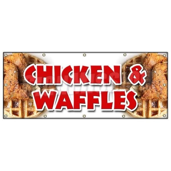 Signmission CHICKEN & WAFFLES BANNER SIGN fried tenders soul food collards homemade - B-120 CHICKEN & WAFFLES